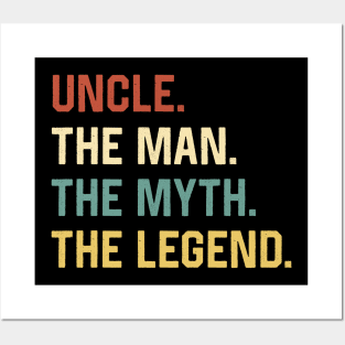 Fathers Day Shirt The Man Myth Legend Uncle Papa Gift Posters and Art